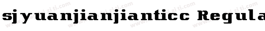 sjyuanjianjianticc Regular字体转换